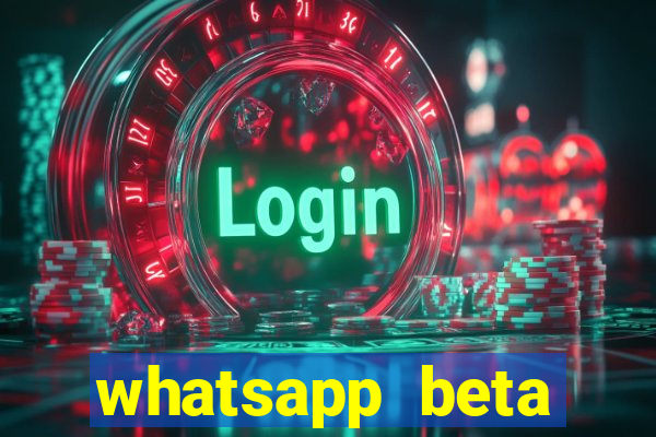 whatsapp beta mirror apk